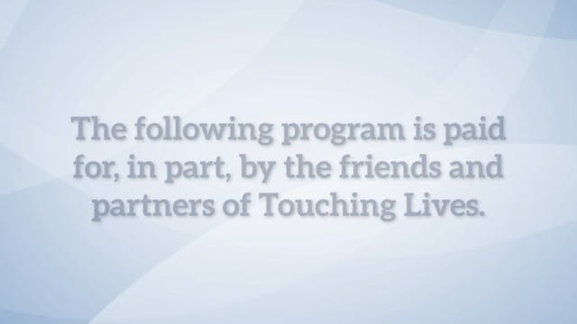 Touching Lives - James Merritt - 6/22/25