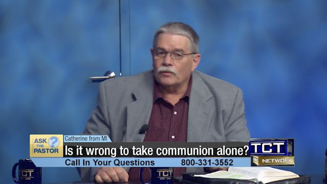 Is it wrong to take communion alone? ...