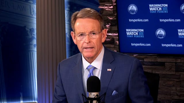 Washington Watch with Tony Perkins | ...