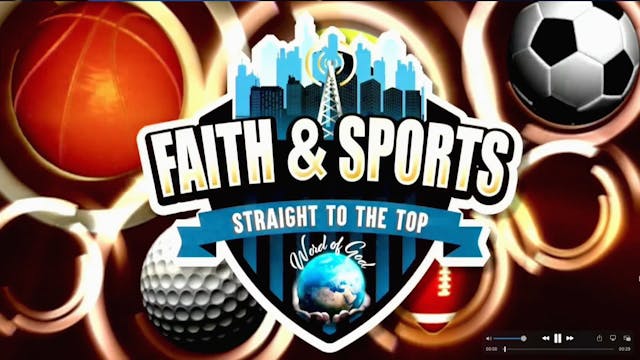 Faith & Sports | 3/18/2024