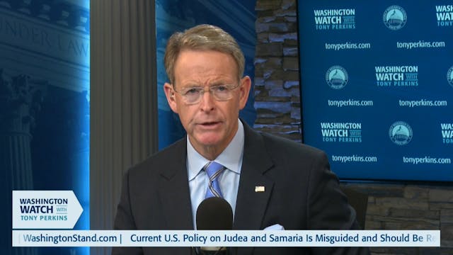 Washington Watch with Tony Perkins | ...