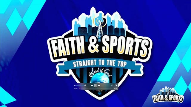 Faith & Sports | 11/30/2024