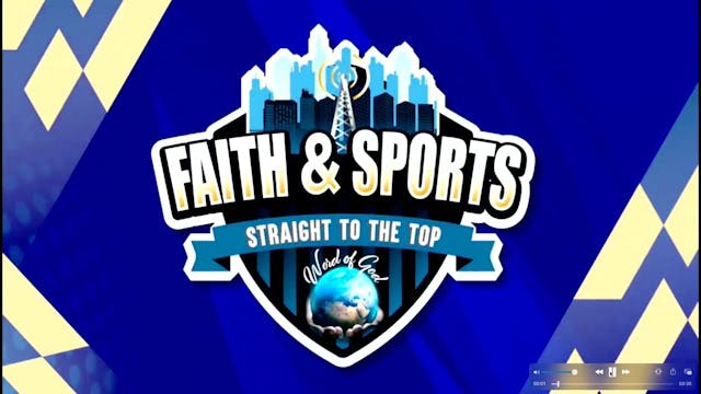 Faith & Sports | 12/21/2024