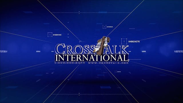 CrossTalk International | 6/10/2025