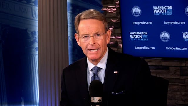 Washington Watch with Tony Perkins | ...