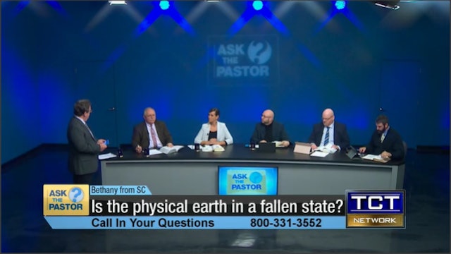 Is the physical Earth in a fallen state? | Ask the Pastor