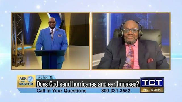 "Does God send hurricanes and earthqu...