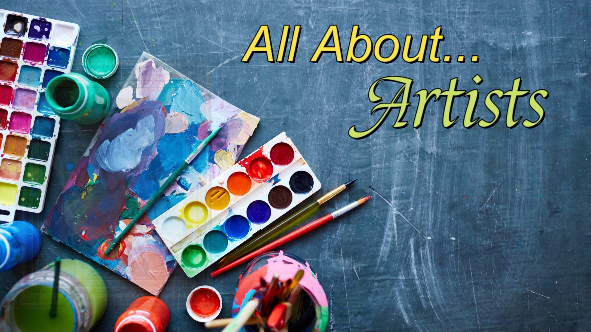 All About... Artists