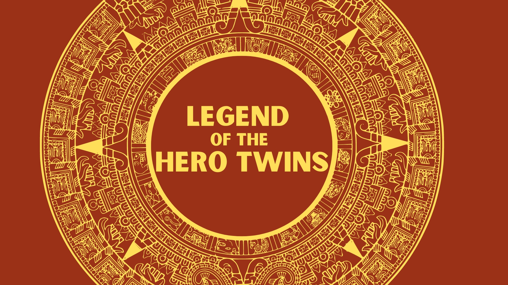 Legend of the Hero Twins