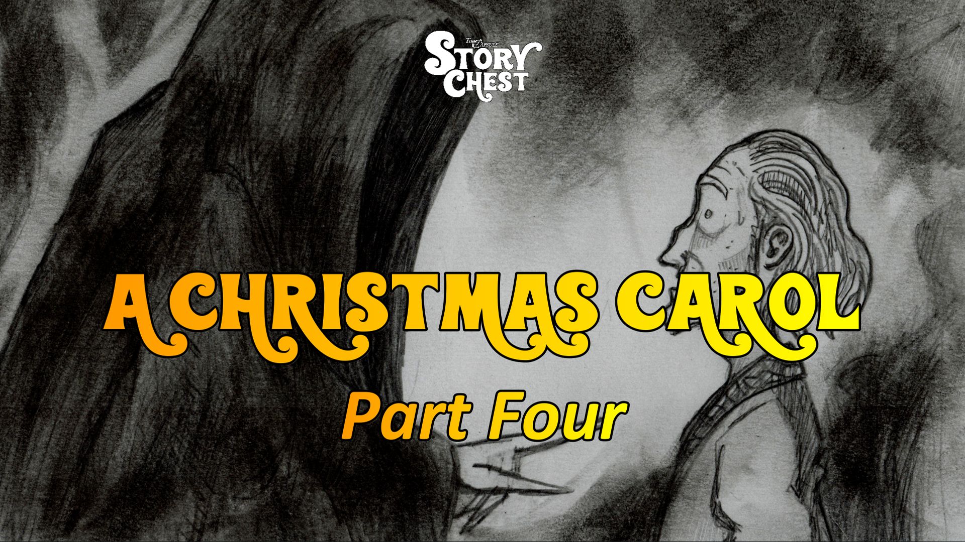 Part Four: The Ghost of Christmas Yet to Come, and Ending