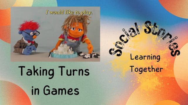 A Social Story - Taking Turns with Games