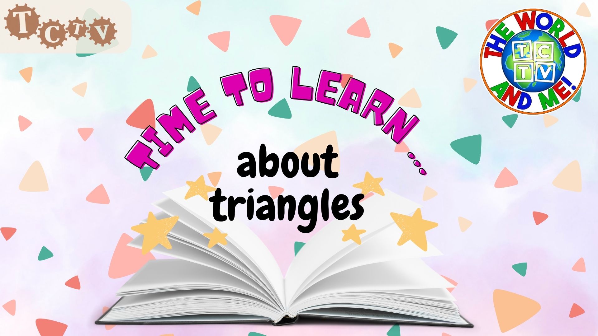 Time to Learn About Triangles