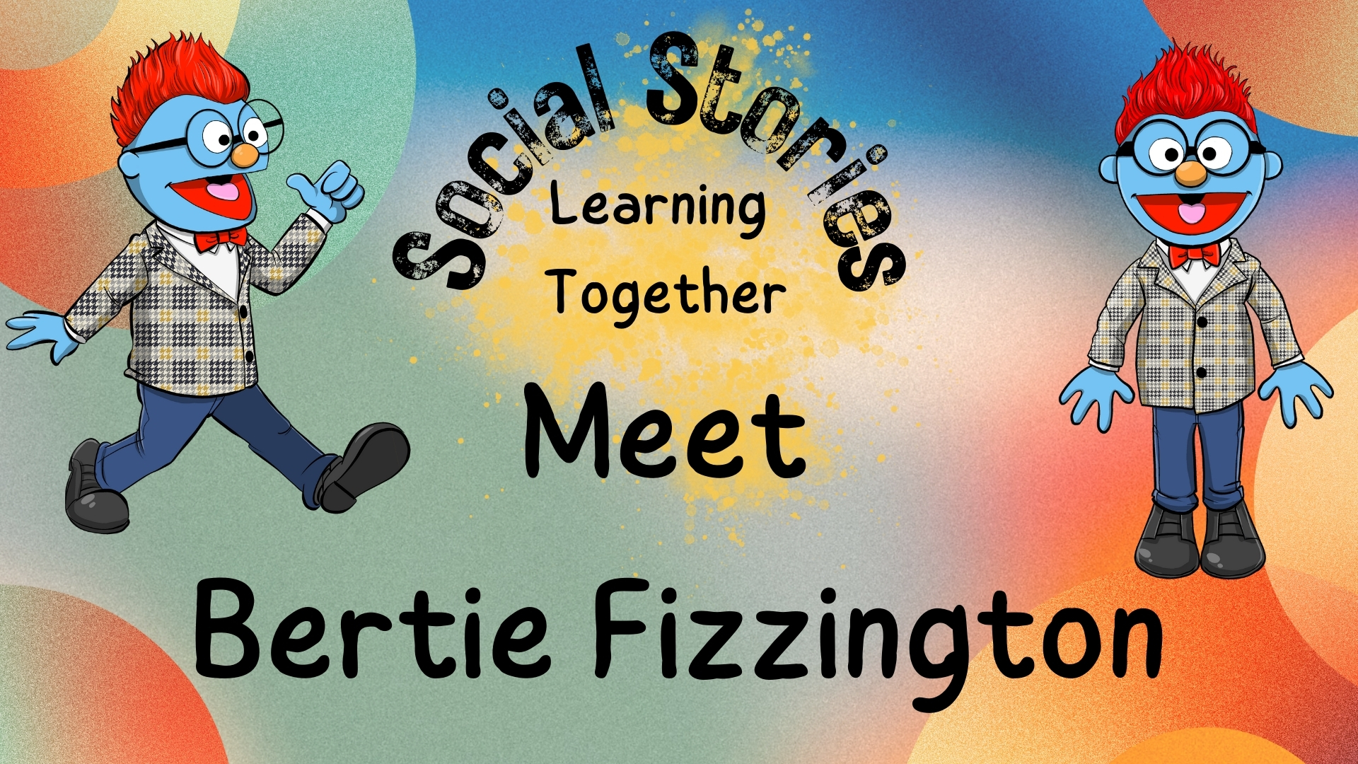 Meet Bertie Fizzington