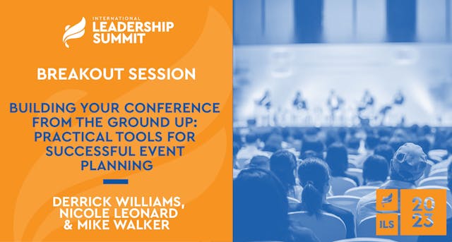 ILS 2023 - Breakout Session - Building Your Conference From The Ground Up