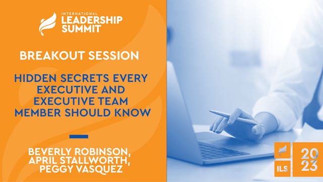 ILS '23 - Breakout Session - Hidden Secrets Every Executive Should Know