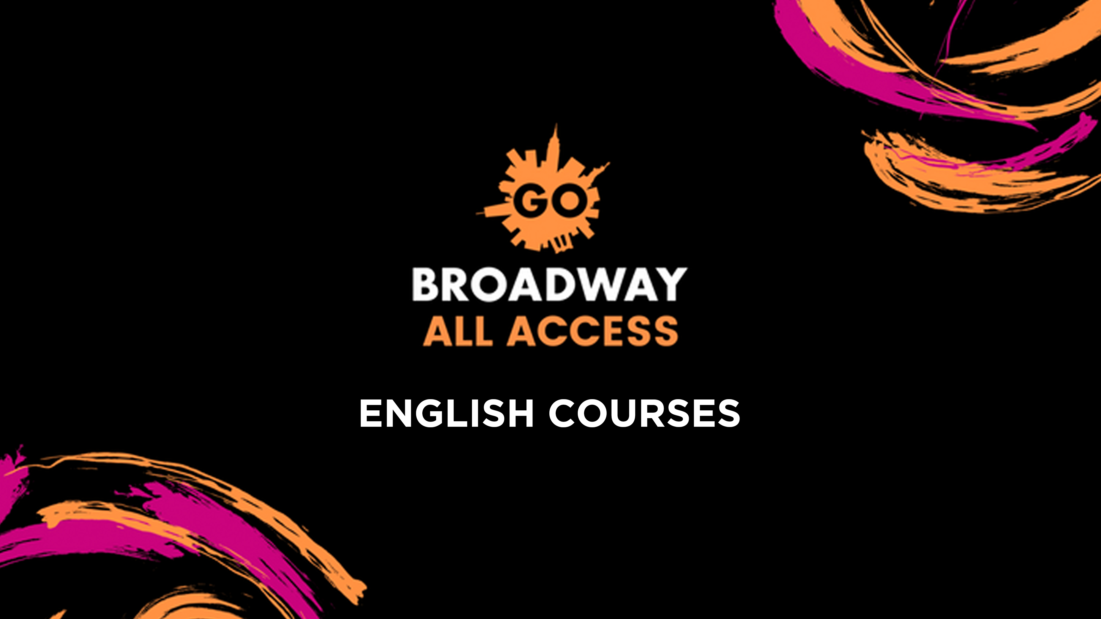 GO Broadway Courses in English