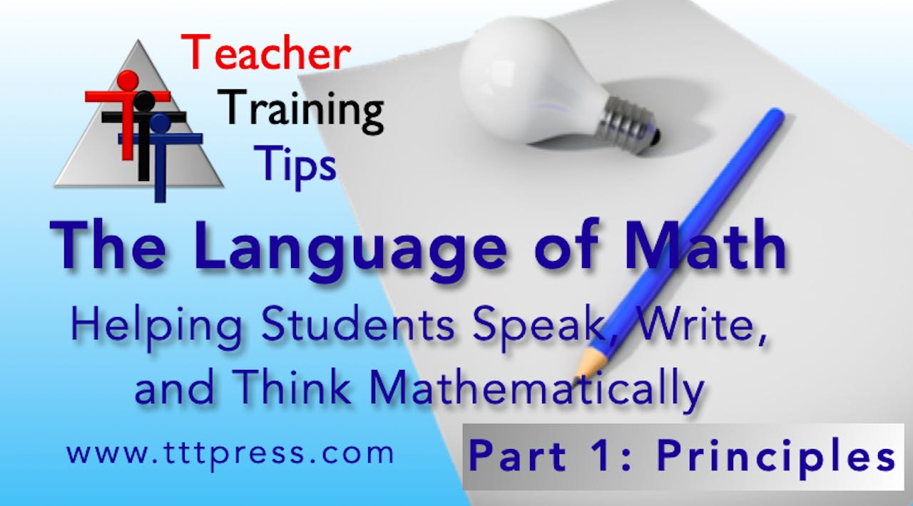 The Language Of Math Part 1 Principles EdStream By Teacher To The language of math part 1 principles edstream by teacher to