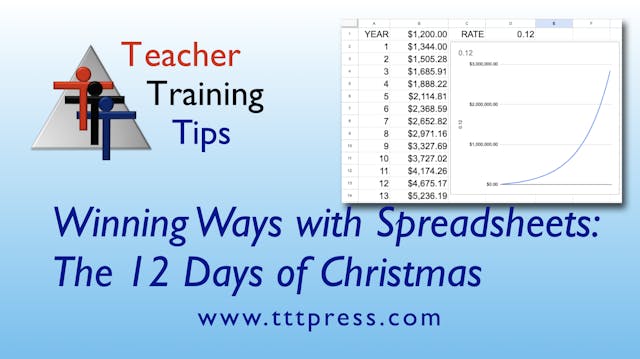 Winning Ways w/ Spreadsheets: 12 Days of Christmas