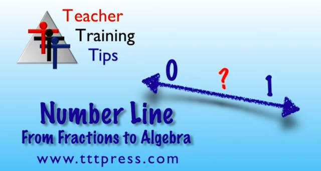 Number Line: From Fractions to Algebra