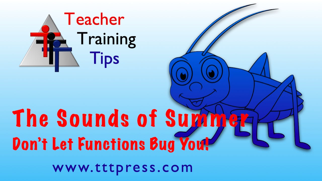 The Sounds of Summer: Don't Let Functions Bug You