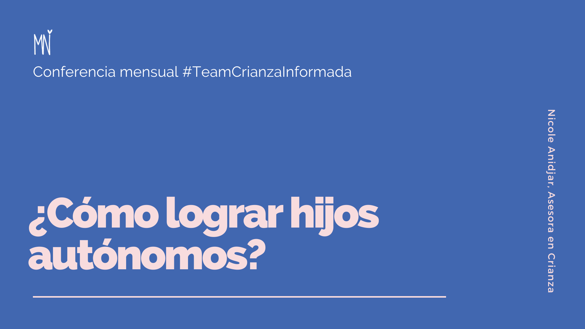 Cómo lograr niños Autónomos