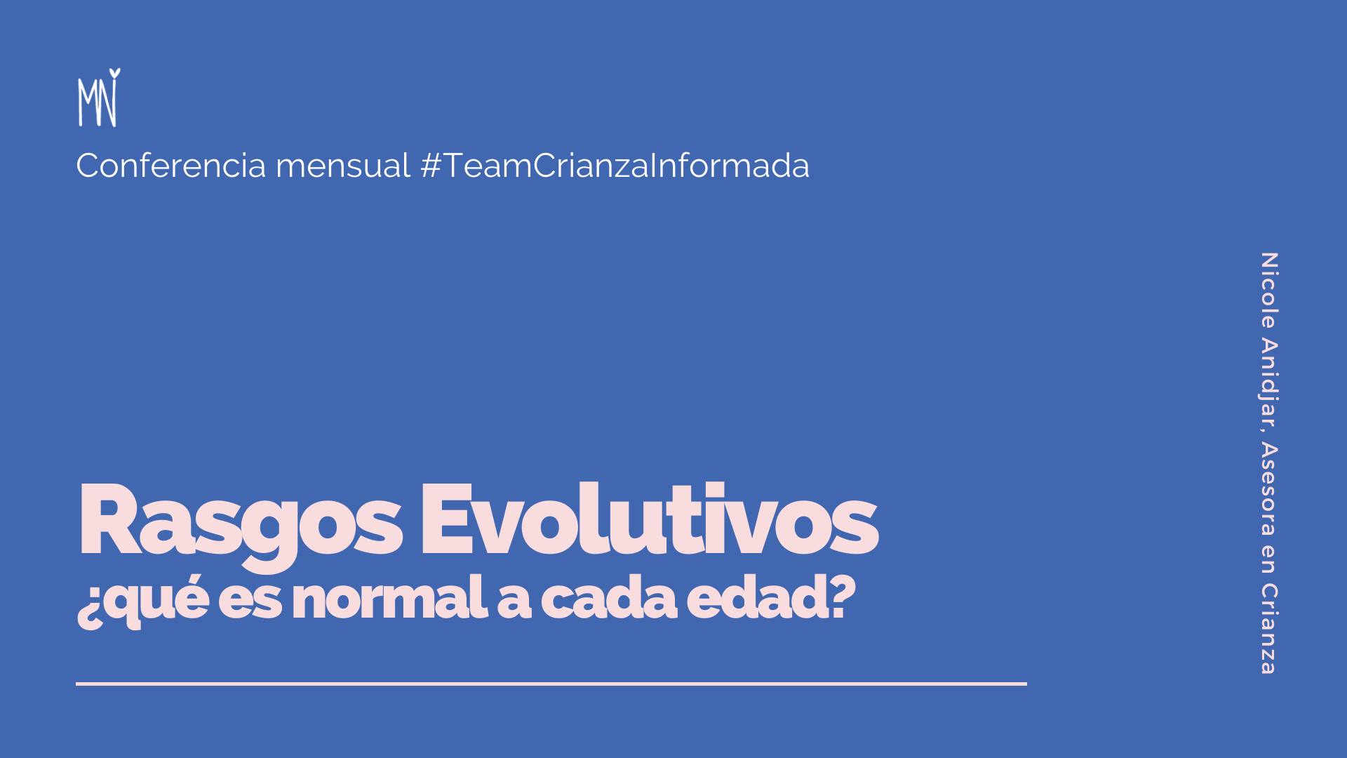 Rasgos Evolutivos, ¿qué es normal en los niños?