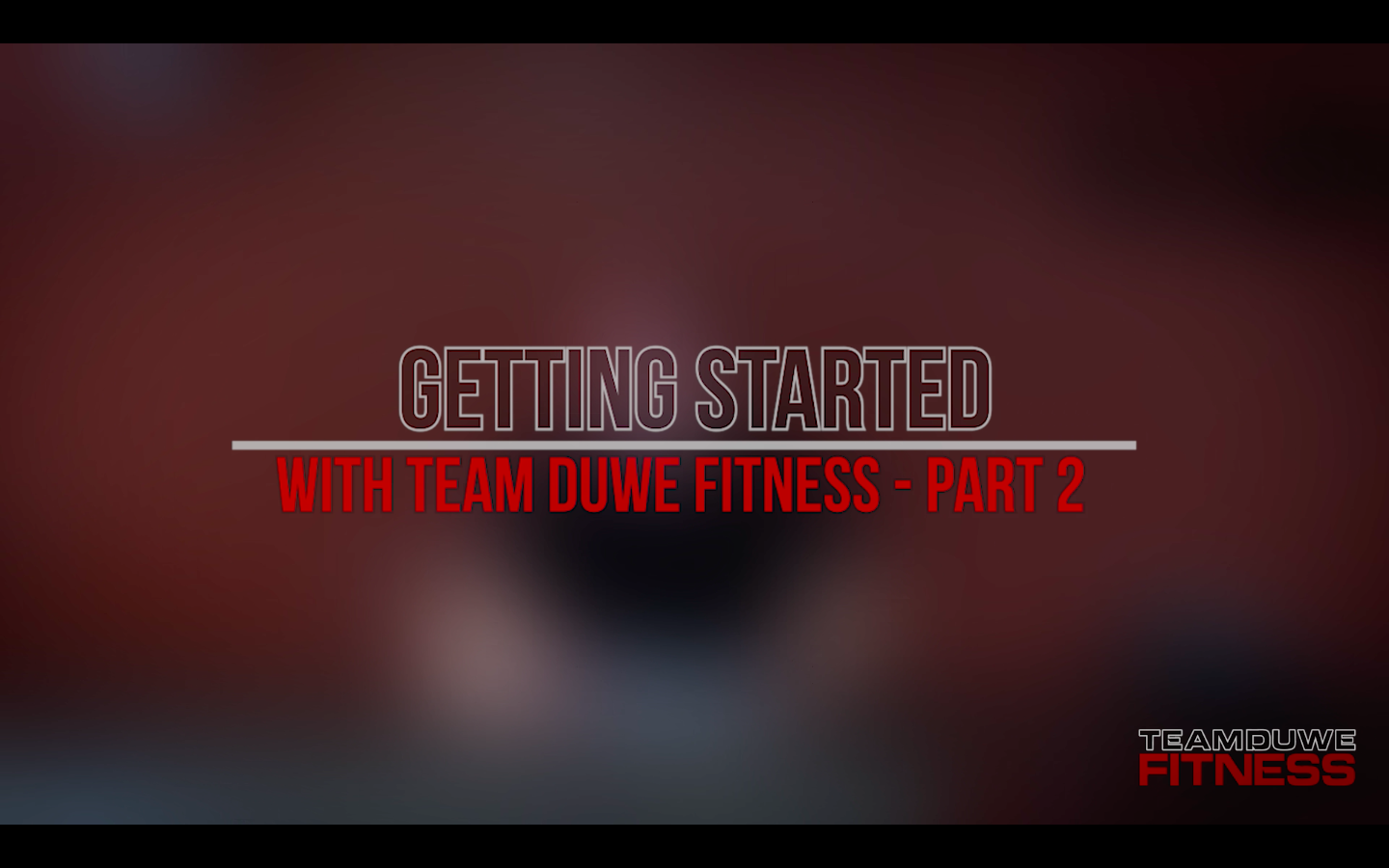 Getting Started Part 2 - The Psychology of Getting Fit