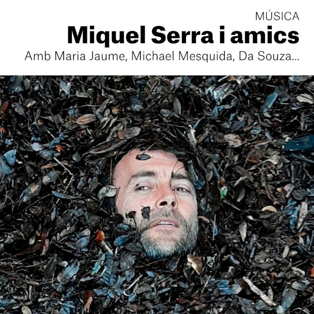 Miquel Serra i amics
