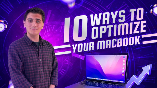 10 Ways to Optimize Your MacBook