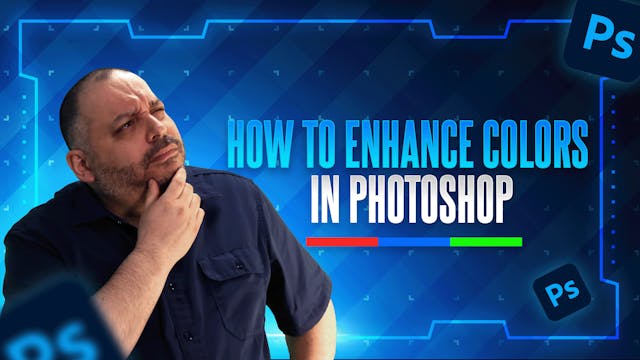 How to enhance colors in Photoshop