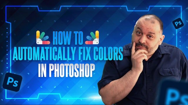 How to automatically fix colors in Photoshop