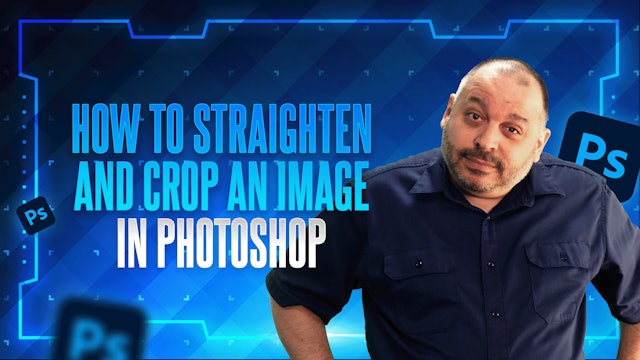 How to Straighten and Crop an Image in Photoshop