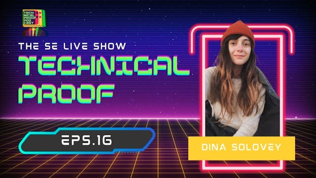 Tech Proof with Dina Solovey