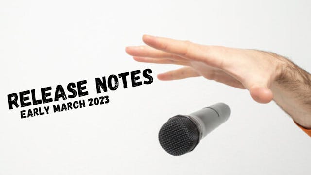 Release Notes [Early March 2023] 