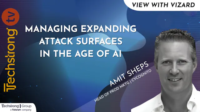 Amit Sheps on Managing Expanding Atta...