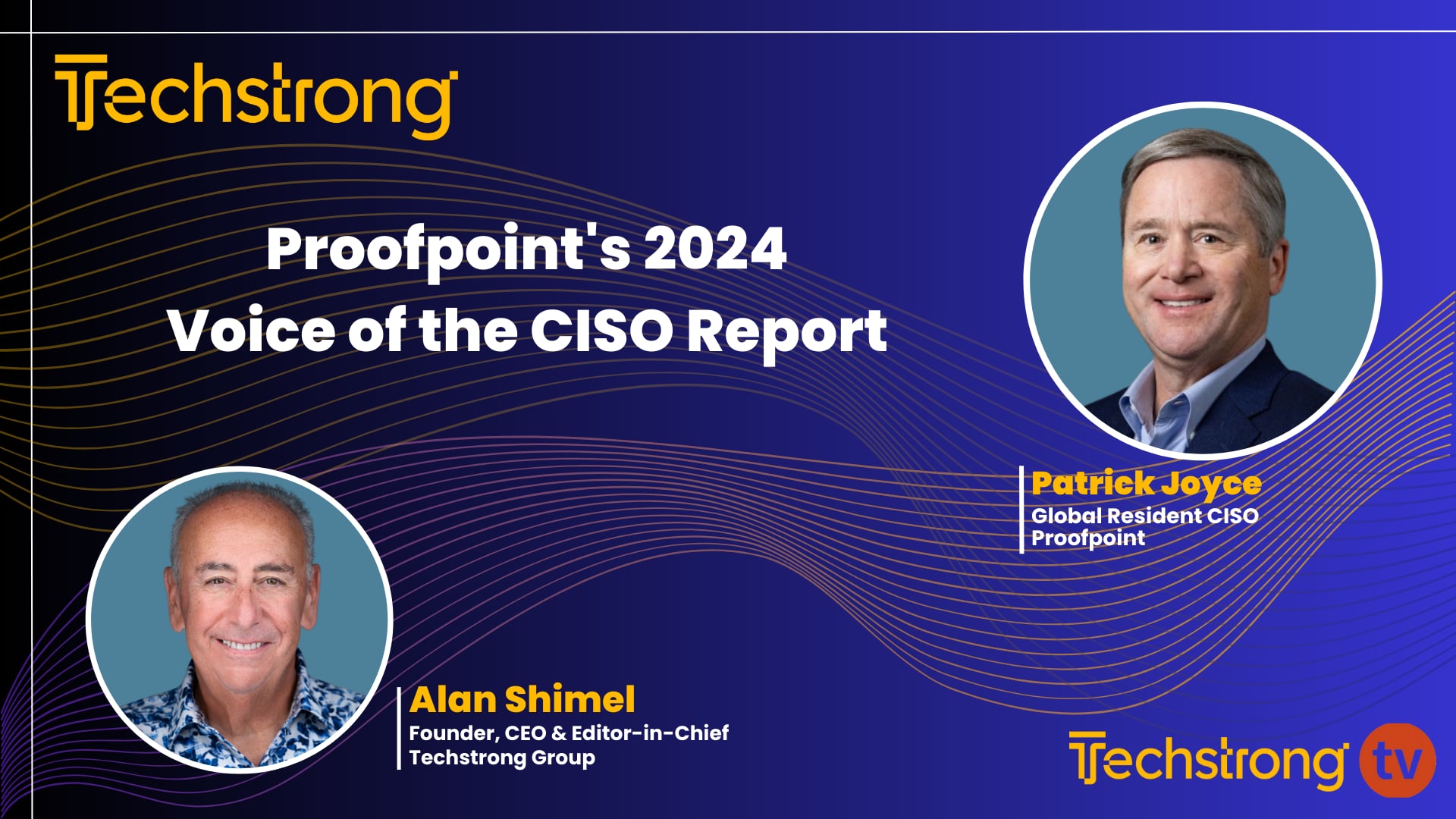 Voice of the CISO with Proofpoint's Patrick Joyce