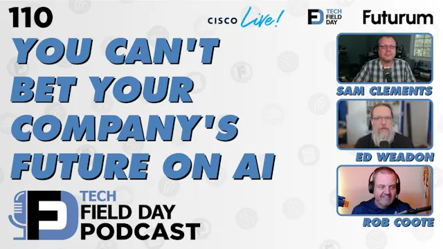 110. You Can't Bet Your Company's Fut...