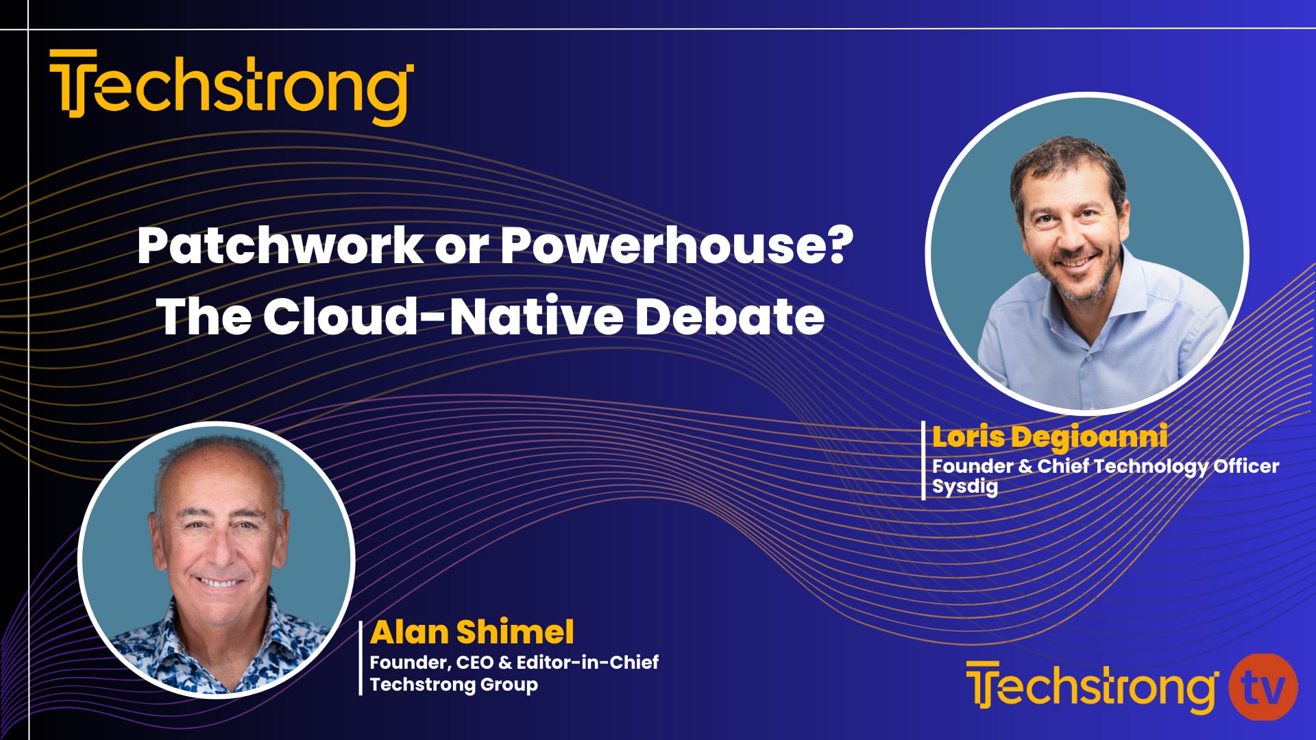 Patchwork or Powerhouse? The Cloud-Native Debate with Loris Degioanni