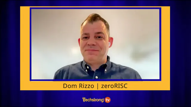 zeroRISC CEO Dom Rizzo on Fueling Ope...