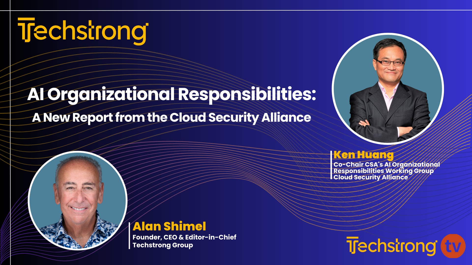 AI Organizational Responsibilities with Ken Huang