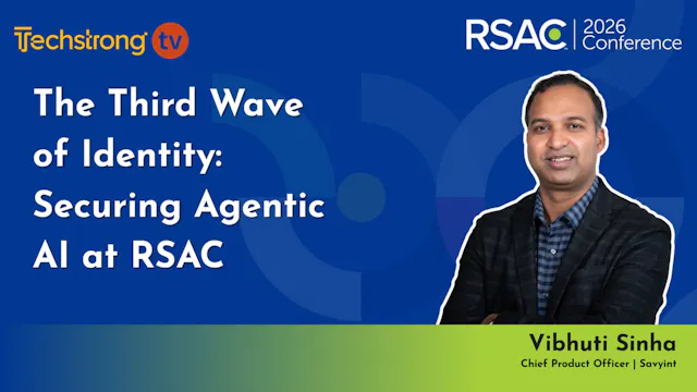 The Third Wave of Identity: Securing ...