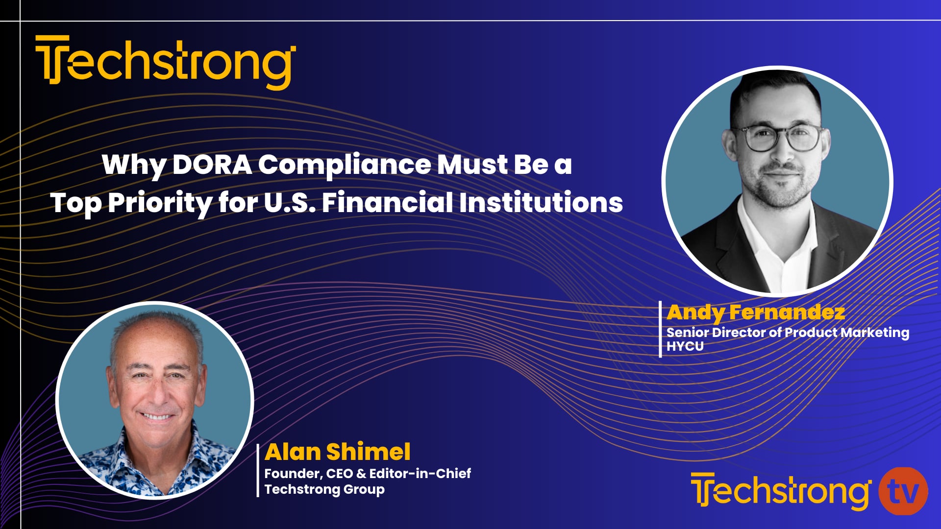 Prioritizing DORA Compliance and Resilience with HYCU's Andy Fernandez