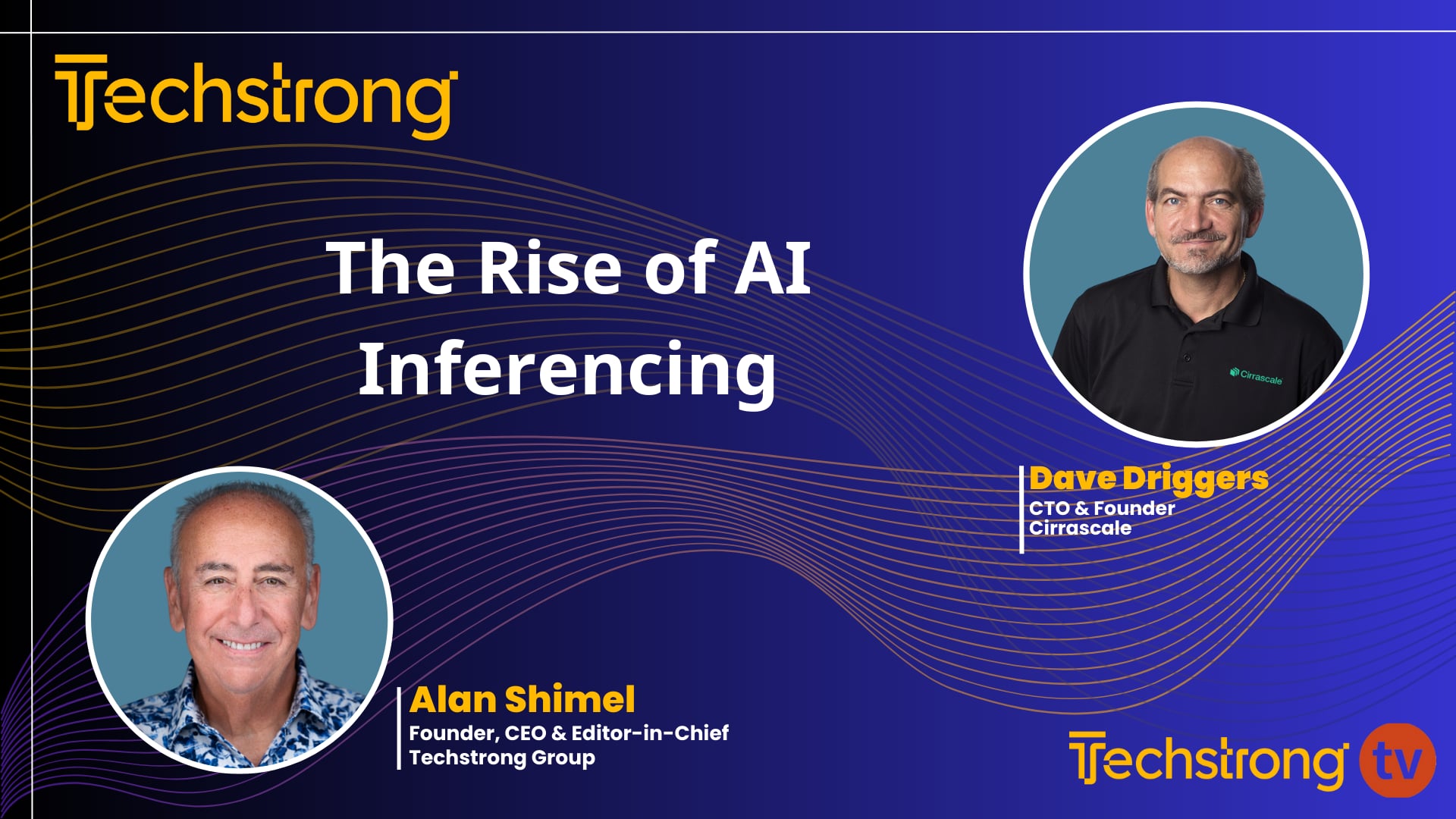 The Rise of AI Inferencing with Cirrascale's Dave Driggers