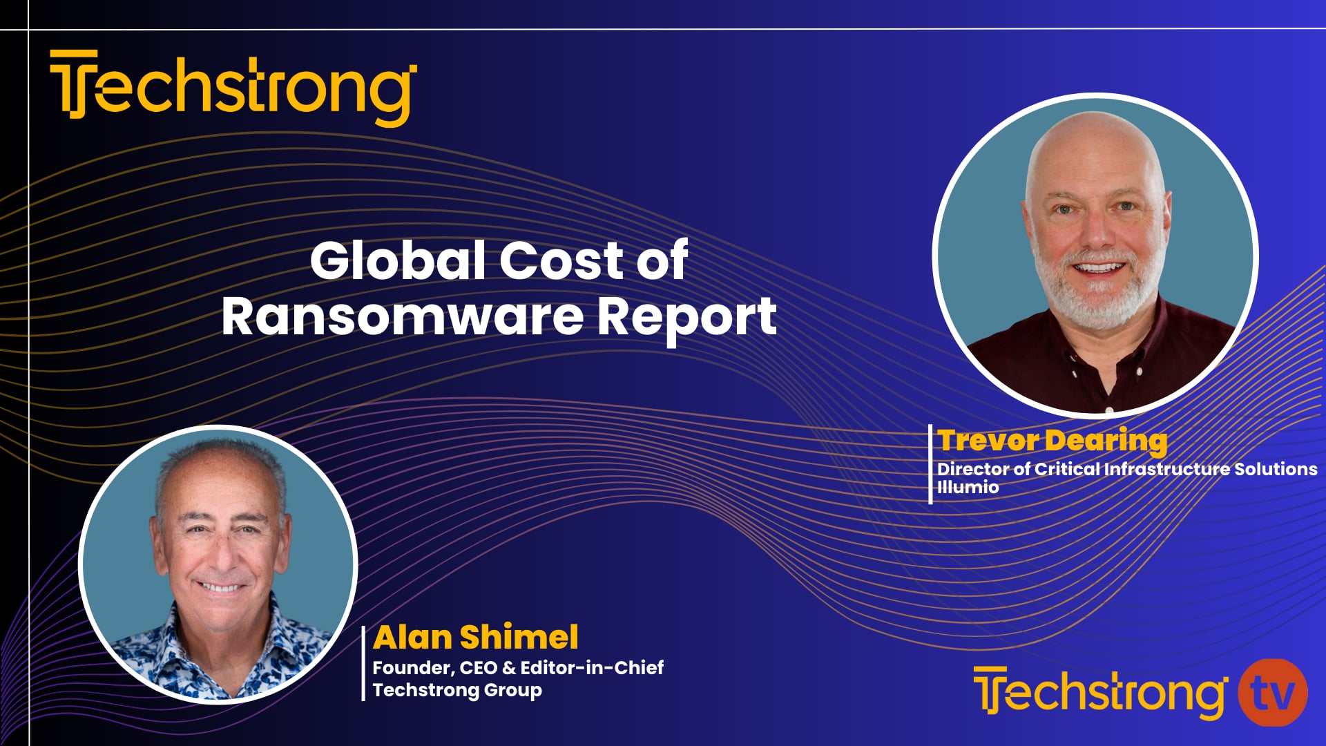 Global Cost of Ransomware Report with Trevor Dearing