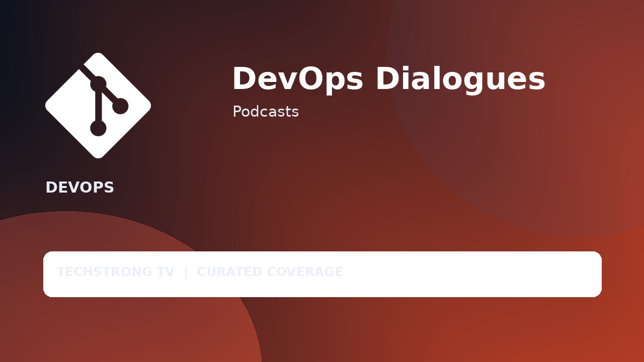 DevOps Dialogues