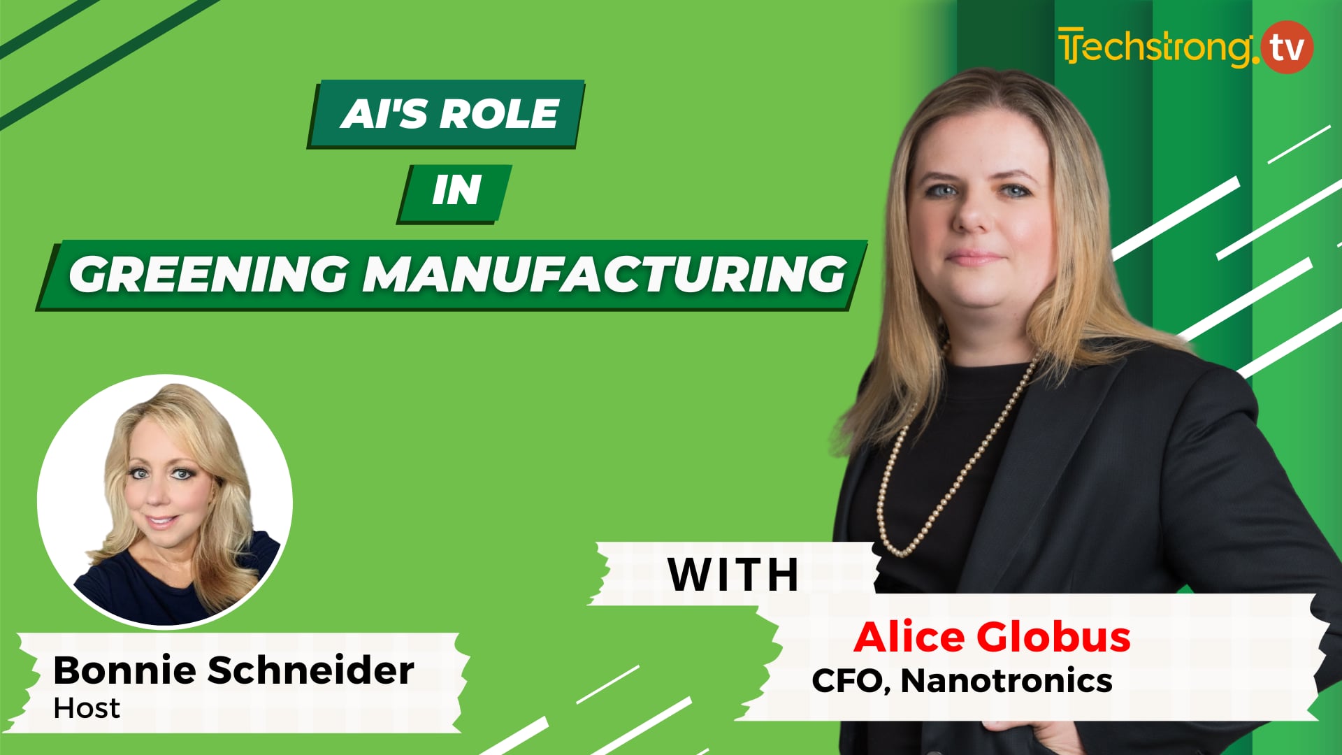 AI's Role in Greening Manufacturing - Alice Globus, Nanotronics