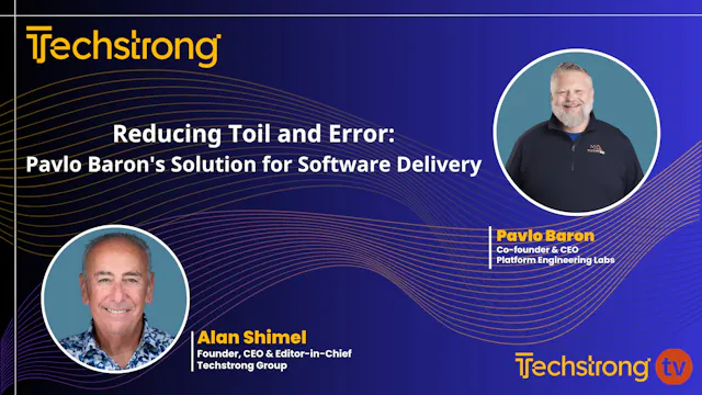 Reducing Toil and Error: Pavlo Baron'...
