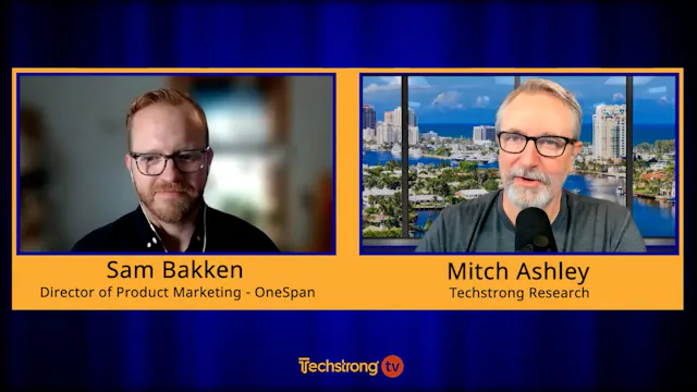 Super Apps - Sam Bakken, OneSpan