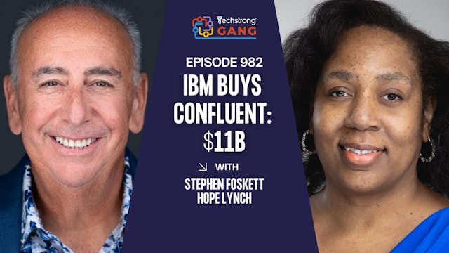 Anthropic Deals, IBM’s Confluent Buy,...