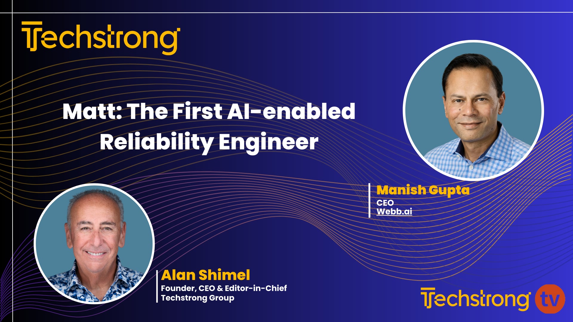 Meet Matt the AI-Enabled Reliability Engineer with Manish Gupta